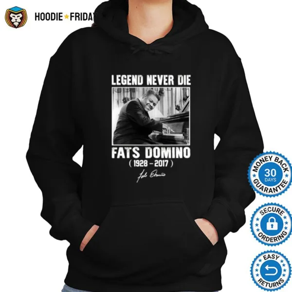 Fats Domino Legend Never Die Shirts