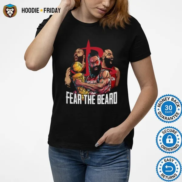 Fear The Beard Shirts