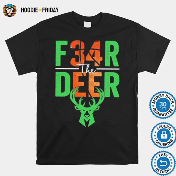 Fear The Deer Milwaukee Basketball And Hunting Shirts