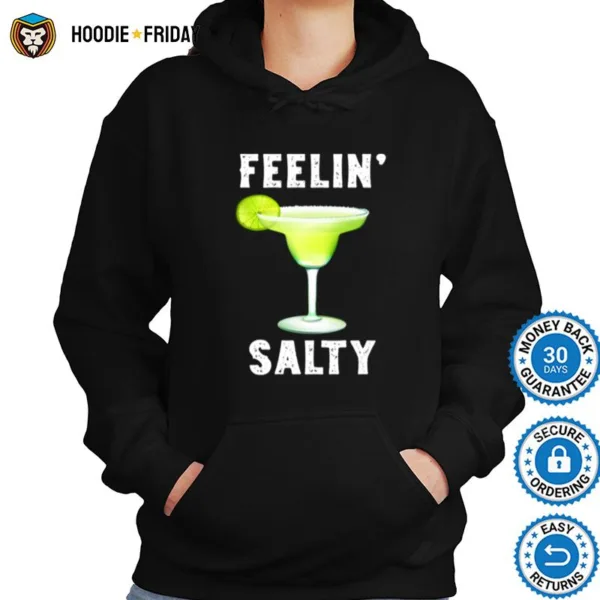 Feelin Salty Cinco De Mayo Shirts