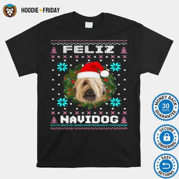 Feliz Navidog Briard Dog Santa Hat Funny Ugly Christmas Shirts