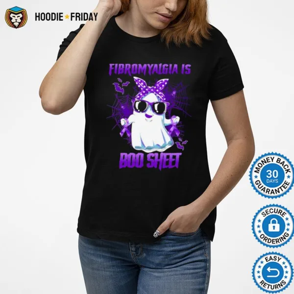 Fibromyalgia Is Boo Sheet Happy Halloween Shirts