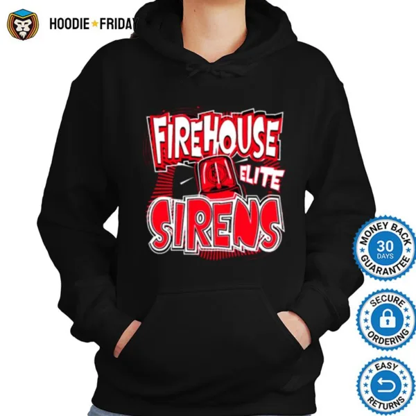 Firehouse Elite Sirens Shirts