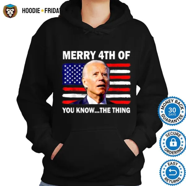 Fireworks Merica Biden Uh Merry 4Th Of July You Know The T B0B51F73Rd Shirts