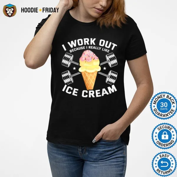 Fitness Trainer Ice Cream Bodybuilder Sweet Cheat Day Shirts