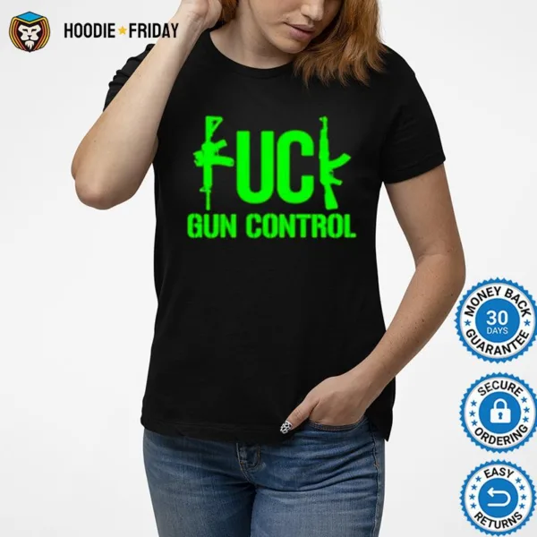 Fk Gun Control Shirts