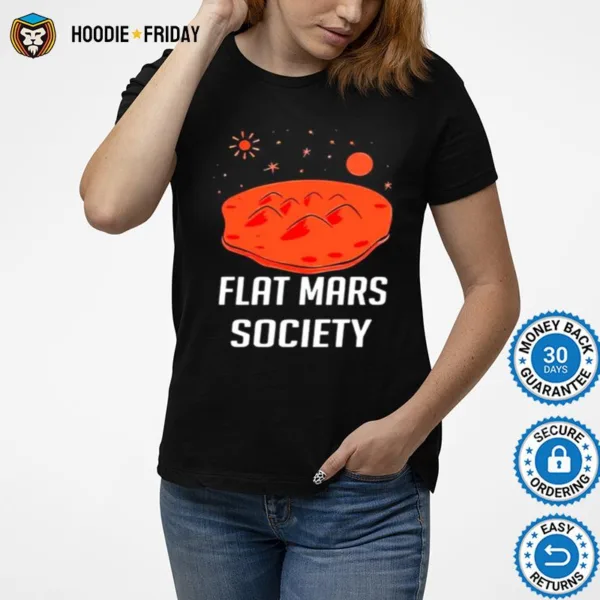 Flat Mars Society Shirts