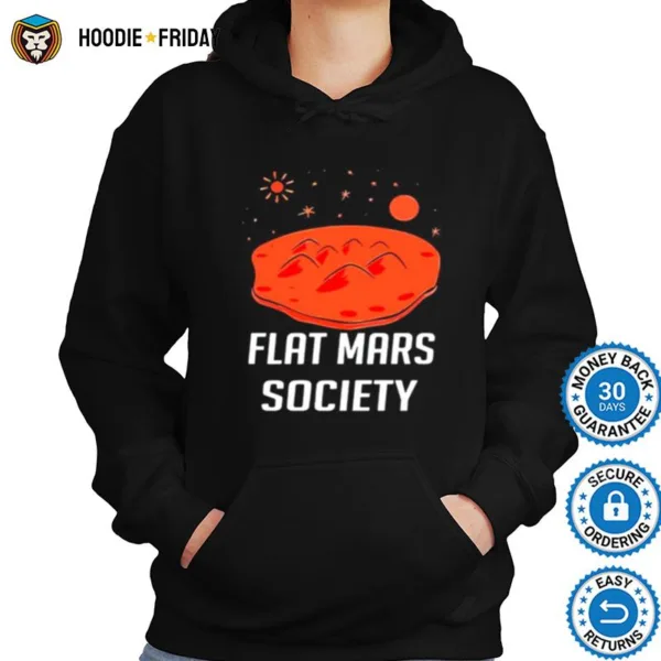 Flat Mars Society Shirts