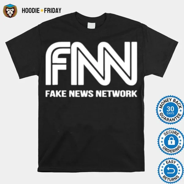 Fnn Fnn Financial News Network Fnn Fake News Network Shirts