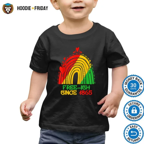 Free Ish Since 1865 Juneteenth Day Black Pride Rainbow T B09Ztrgmx3 Shirts