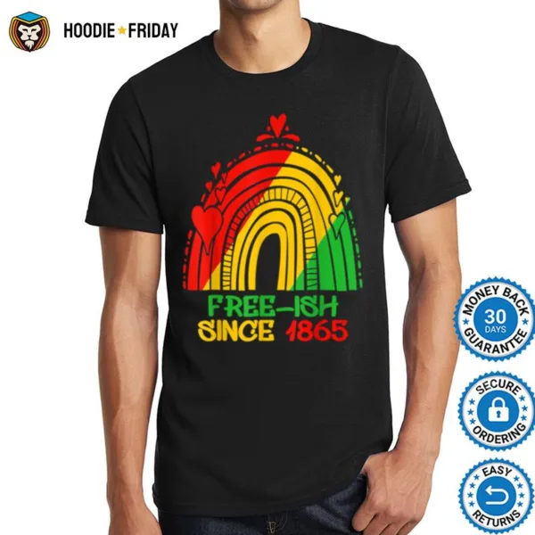 Free Ish Since 1865 Juneteenth Day Black Pride Rainbow T B09Ztrgmx3 Shirts