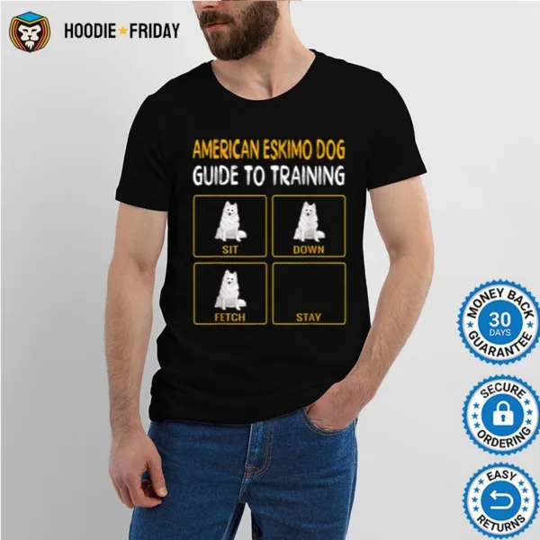 Funny American Eskimo Dog Guide To Training Dog Obedience Shirts