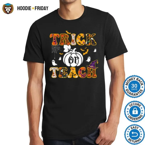 Funny Trick Or Teach Pumpkin Halloween Shirts