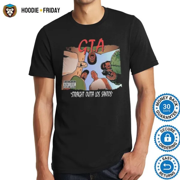 G.T.A Straight Outta Los Santos Shirts