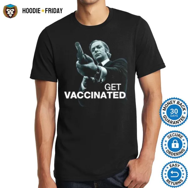 Get Vaccinated Get Carter Shirts