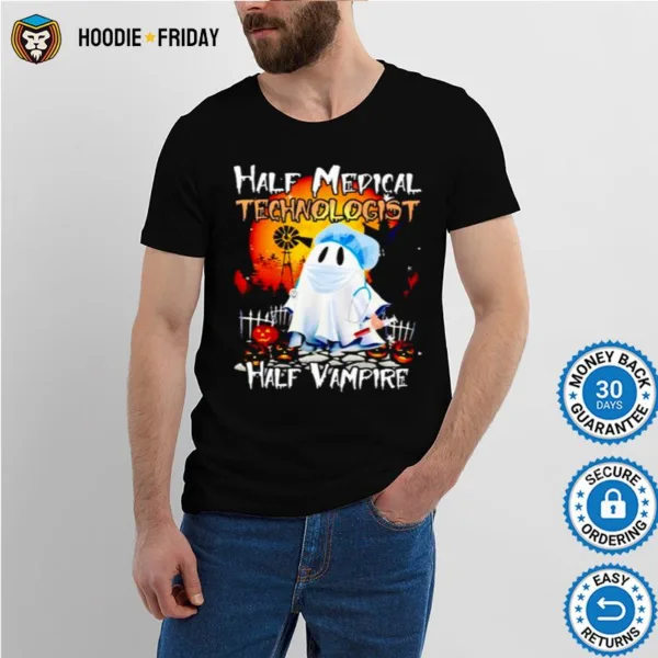 Ghost Half Medical Technologist Half Vampire Halloween Shirts