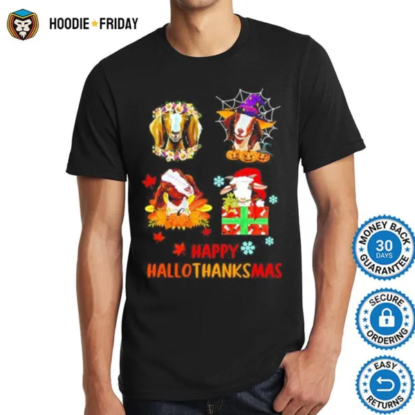 Goat Happy Hallothanksmas Shirts