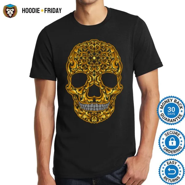 Gold Sugar Skull Day Dead Dia De Los Muertos Shirts