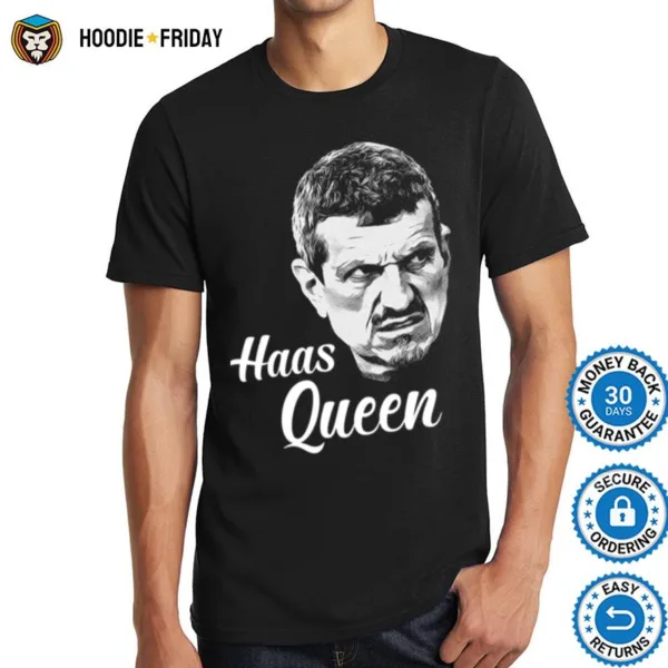 Guenther Steiner Haas Queen Shirts