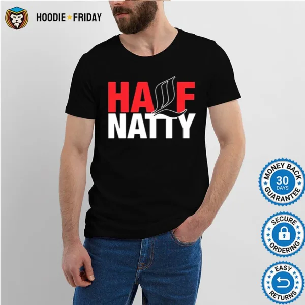 Half Natty Bodybuilder Fitness Gift Shirts