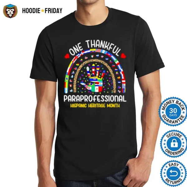 Hand One Thankful Paraprofessional Hispanic Heritage Month Shirts