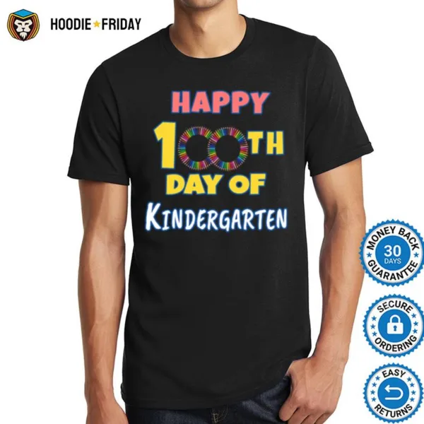 Happy 100Th Day Of Kindergarten Shirts