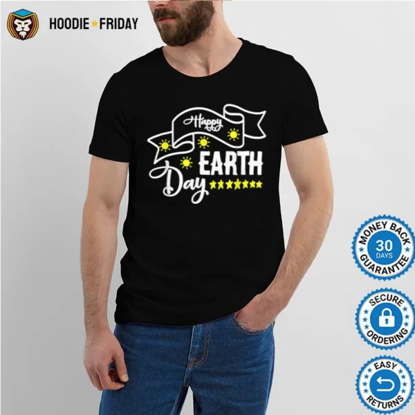 Happy Earth Day Shirts