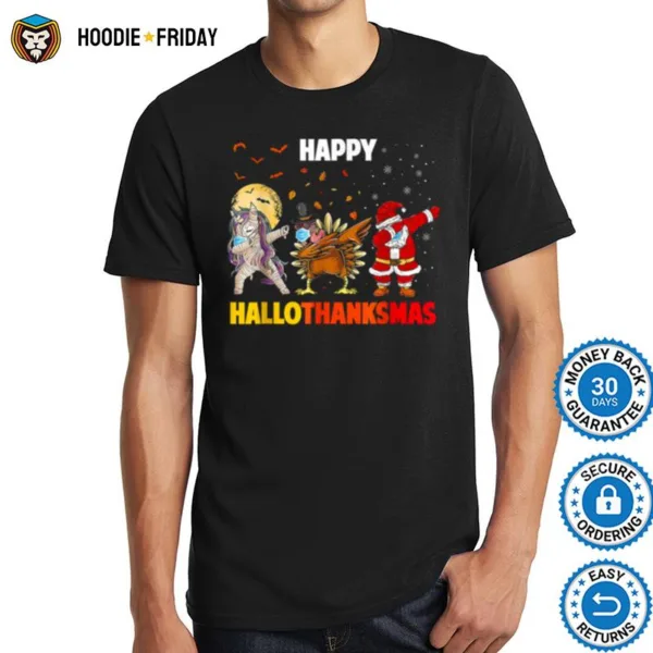 Happy Hallothanksmas Dabbing Unicorn Turkey Santa Claus Funny Thanksgiving Shirts