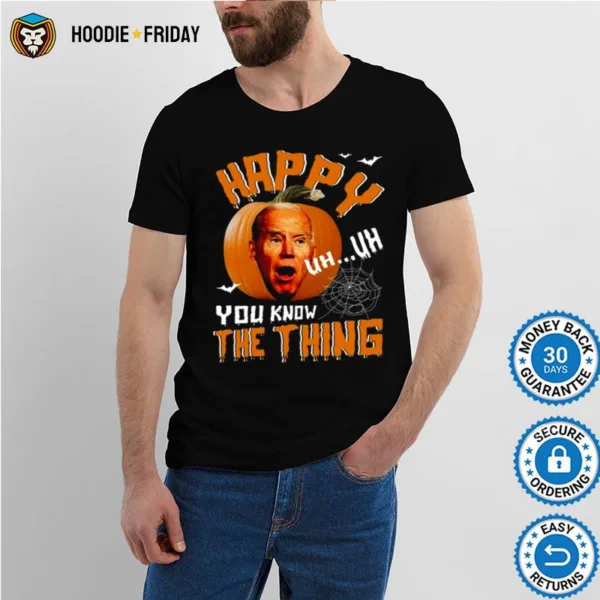 Happy Know The Thing Confused Biden Pumpkin Joe Biden Halloween Shirts