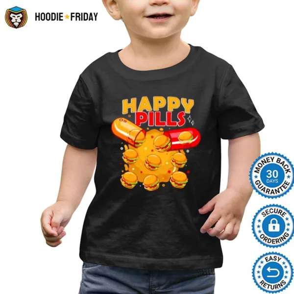 Happy Pills Burger Shirts