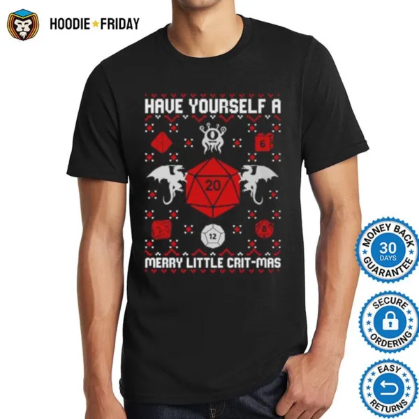 Have Yourself A Merry Little Crit Mas Ugly Christmas Shirts