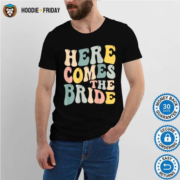 Here Comes The Bride Aesthetic Trend Shirts