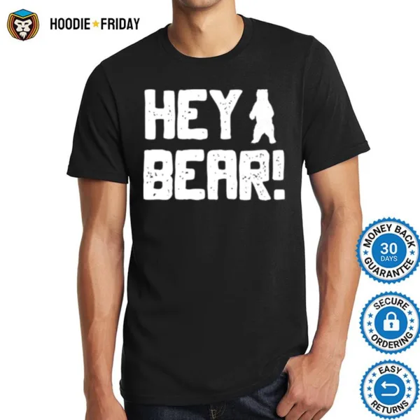 Hey Bear Hiking Outdoors Black Grizzly Bear Survival Shirts